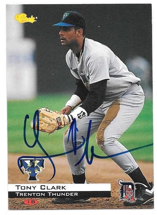 Tony Clark Signed 1994 Classic Baseball Card - Trenton Thunder