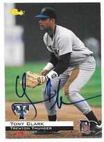 Tony Clark Signed 1994 Classic Baseball Card - Trenton Thunder