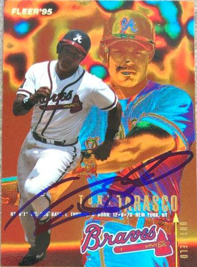 Tony Tarasco Signed 1995 Fleer Baseball Card - Atlanta Braves - PastPros