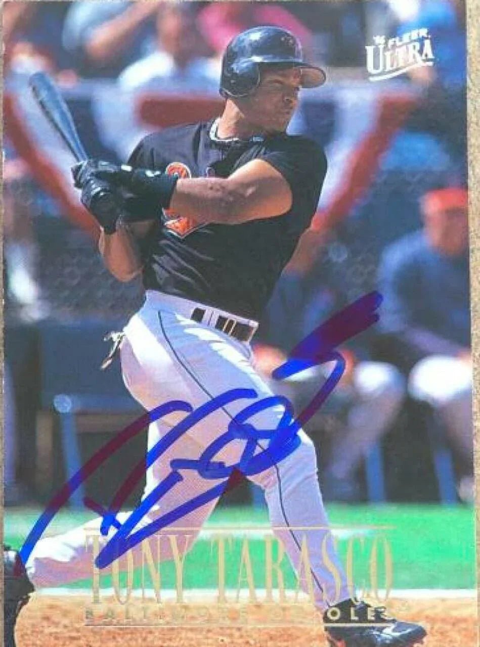 Tony Tarasco Signed 1996 Fleer Ultra Baseball Card - Baltimore Orioles