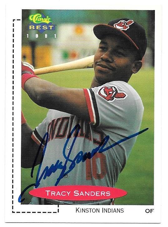 Tracy Sanders Signed 1991 Classic Best Baseball Card - PastPros