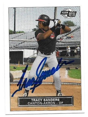 Tracy Sanders Signed 1992-93 Fleer Excel Baseball Card - Canton-Akron Indians