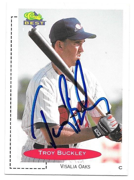 Travis Buckley Signed 1991 Classic Best Baseball Card - Visalia Oaks - PastPros