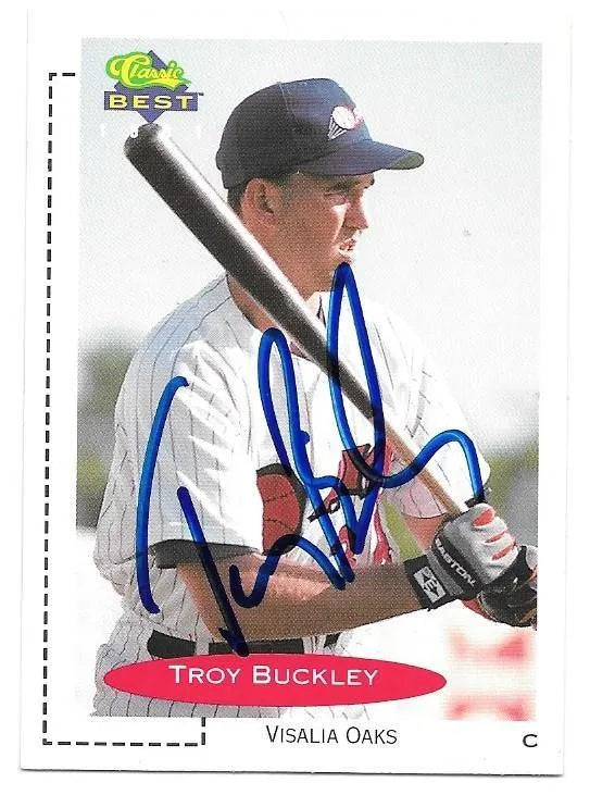 Travis Buckley Signed 1991 Classic Best Baseball Card - Visalia Oaks - PastPros