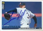 Trevor Hoffman Signed 1995 Collector's Choice Baseball Card - San Diego Padres - PastPros