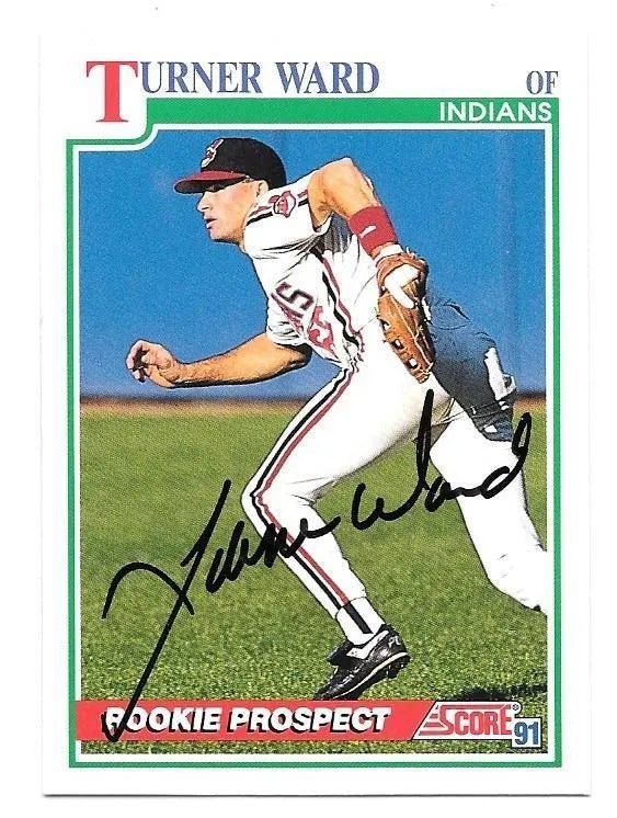 Turner Ward Signed 1991 Score Baseball Card - Cleveland Indians