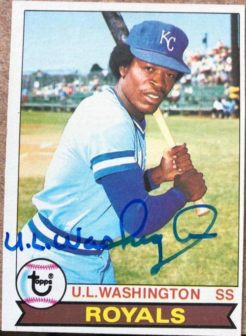 UL Washington Signed 1979 Topps Baseball Card - Kansas City Royals - PastPros
