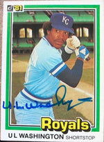 UL Washington Signed 1981 Donruss Baseball Card - Kansas City Royals - PastPros