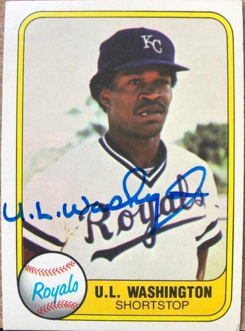 UL Washington Signed 1981 Fleer Baseball Card - Kansas City Royals - PastPros