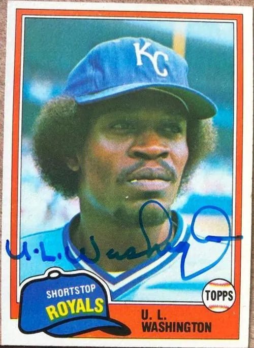 UL Washington Signed 1981 Topps Baseball Card - Kansas City Royals