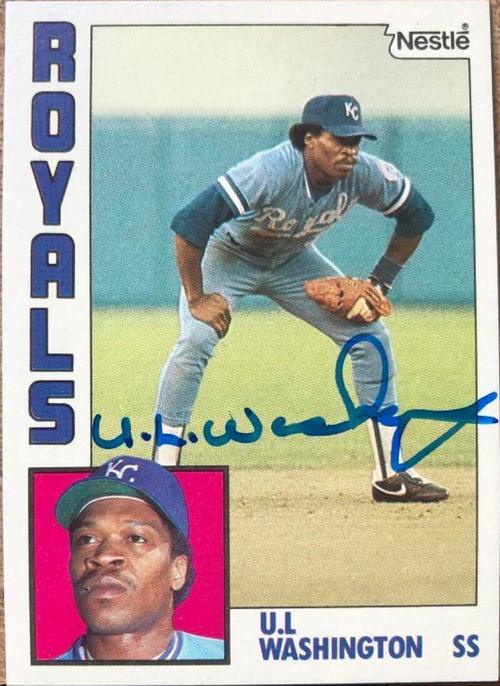 UL Washington Signed 1984 Nestle Baseball Card - Kansas City Royals - PastPros