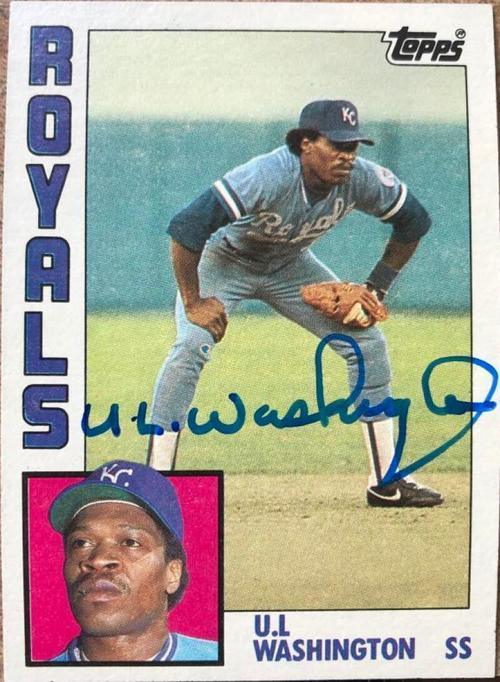 UL Washington Signed 1984 Topps Baseball Card - Kansas City Royals - PastPros