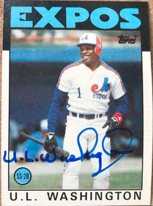 UL Washington Signed 1986 Topps Baseball Card - Montreal Expos - PastPros