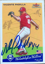 Vicente Padilla Signed 2002 Fleer Tradition Update Baseball Card - Philadelphia Phillies