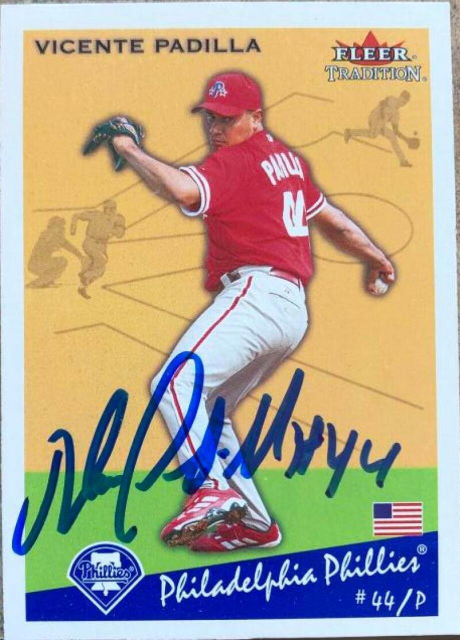 Vicente Padilla Signed 2002 Fleer Tradition Update Baseball Card - Philadelphia Phillies - PastPros