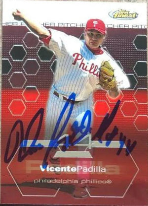 Vicente Padilla Signed 2003 Topps Finest Baseball Card - Philadelphia Phillies