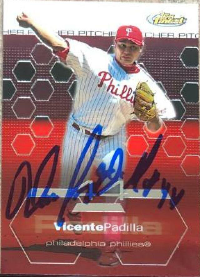 Vicente Padilla Signed 2003 Topps Finest Baseball Card - Philadelphia Phillies - PastPros