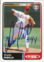 Vicente Padilla Signed 2003 Topps Total Baseball Card - Philadelphia Phillies - PastPros