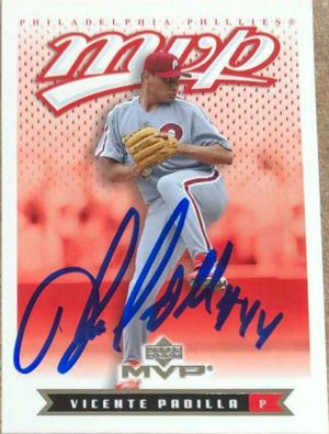 Vicente Padilla Signed 2003 Upper Deck MVP Baseball Card - Philadelphia Phillies - PastPros