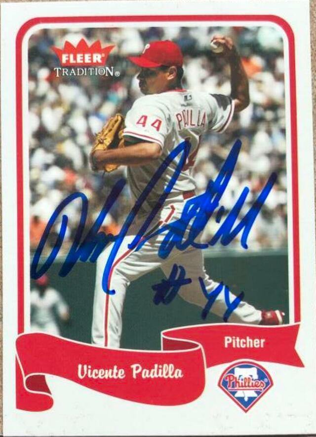 Vicente Padilla Signed 2004 Fleer Tradition Baseball Card - Philadelphia Phillies - PastPros