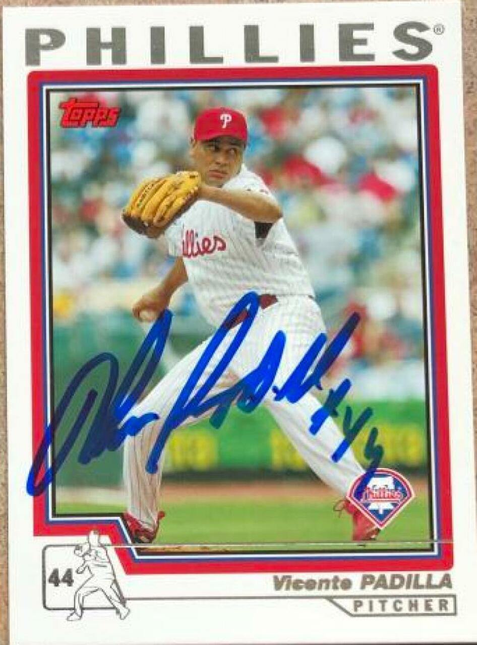 Vicente Padilla Signed 2004 Topps Baseball Card - Philadelphia Phillies - PastPros