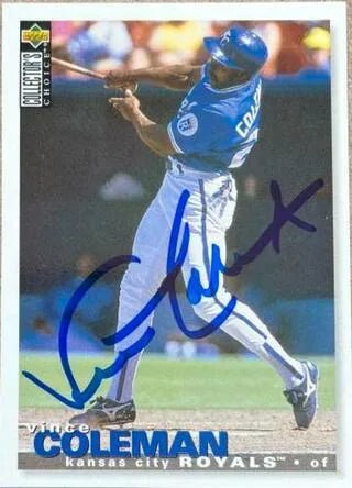 Vince Coleman Signed 1995 Collector's Choice Baseball Card - Kansas City Royals
