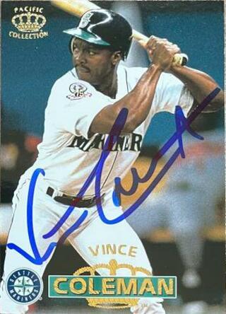 Vince Coleman Signed 1996 Pacific Crown Collection Baseball Card - Seattle Mariners - PastPros