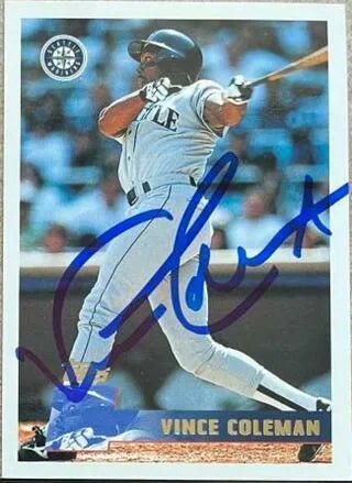 Vince Coleman Signed 1996 Topps Baseball Card - Seattle Mariners