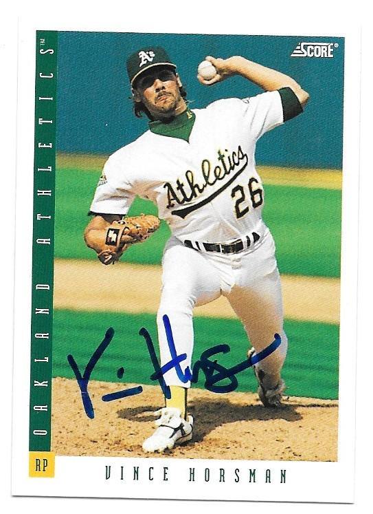 Vince Horsman Signed 1993 Score Baseball Card - Oakland A's - PastPros