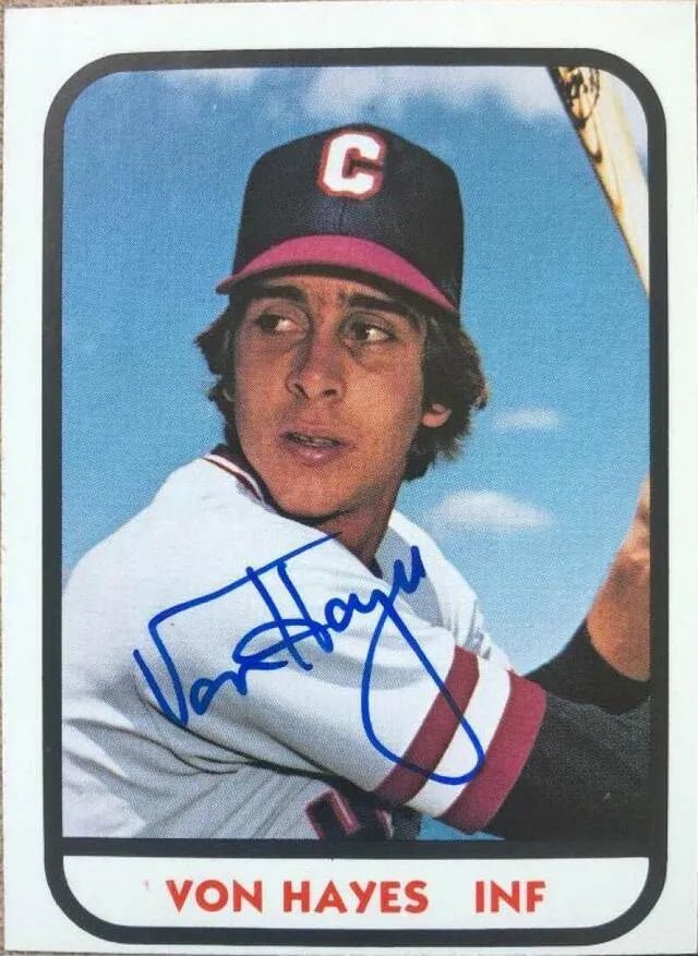 Von Hayes Signed 1981 TCMA Baseball Card - Charleston Charlies