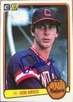 Von Hayes Signed 1983 Donruss Baseball Card - Cleveland Indians - PastPros