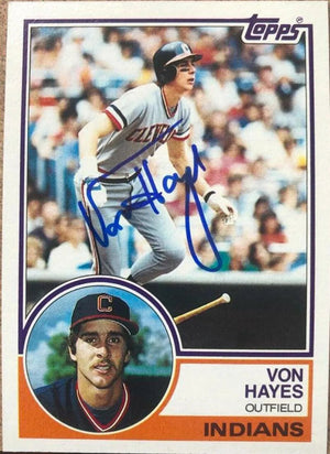 Von Hayes Signed 1983 Topps Baseball Card - Cleveland Indians