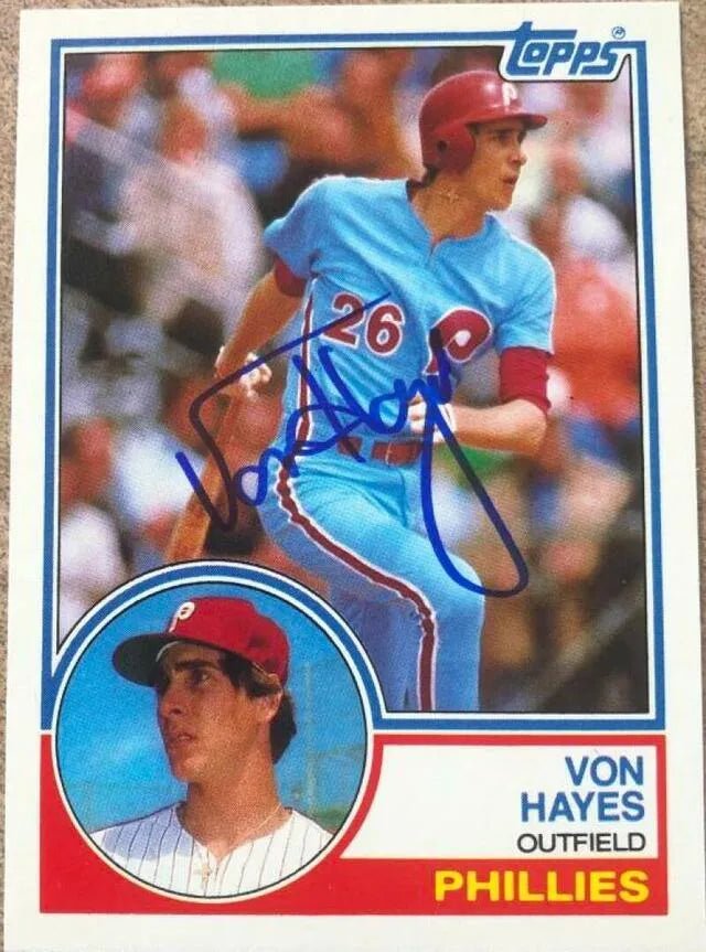 Von Hayes Signed 1983 Topps Traded Baseball Card - Philadelphia Phillies
