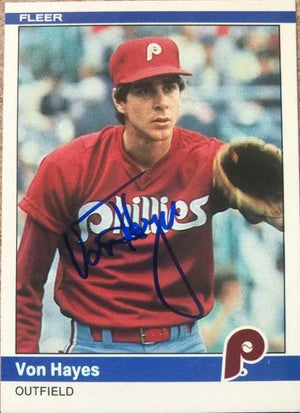 Von Hayes Signed 1984 Fleer Baseball Card - Philadelphia Phillies