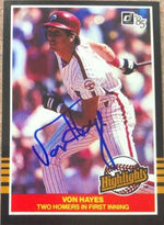 Von Hayes Signed 1985 Donruss Highlights Baseball Card - Philadelphia Phillies