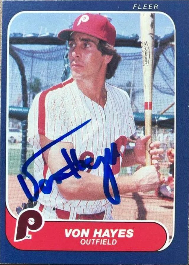 Von Hayes Signed 1986 Fleer Baseball Card - Philadelphia Phillies