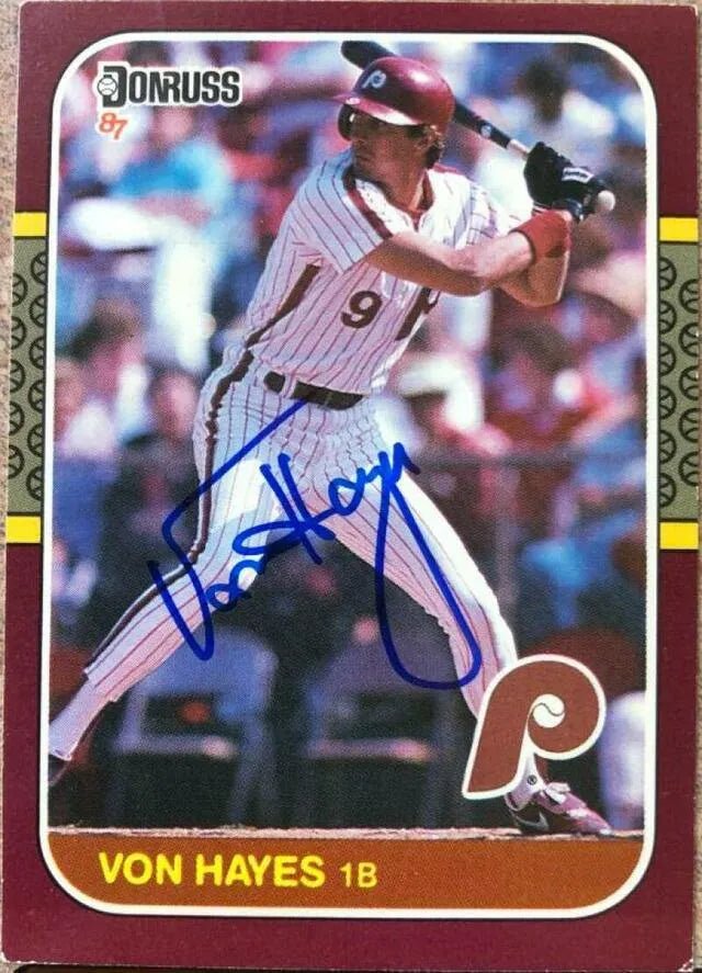 Von Hayes Signed 1987 Donruss Opening Day Baseball Card - Philadelphia Phillies
