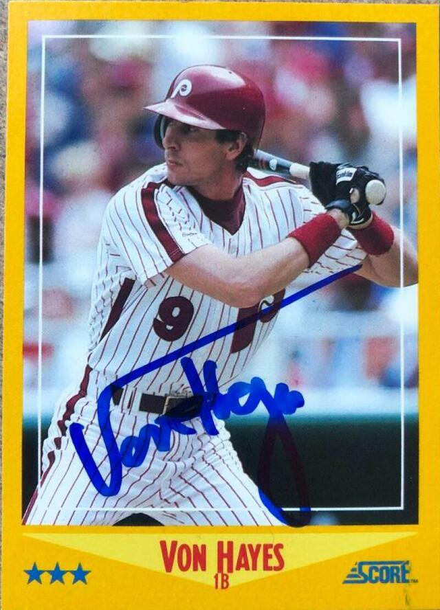 Von Hayes Signed 1988 Score Baseball Card - Philadelphia Phillies - PastPros