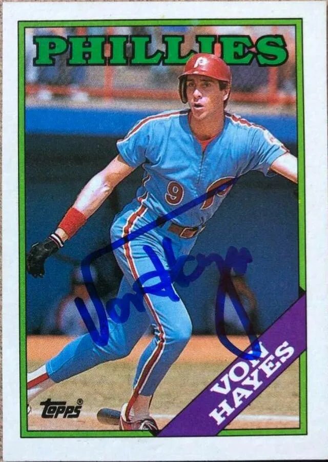 Von Hayes Signed 1988 Topps Baseball Card - Philadelphia Phillies
