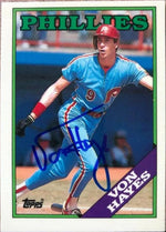 Von Hayes Signed 1988 Topps Tiffany Baseball Card - Philadelphia Phillies