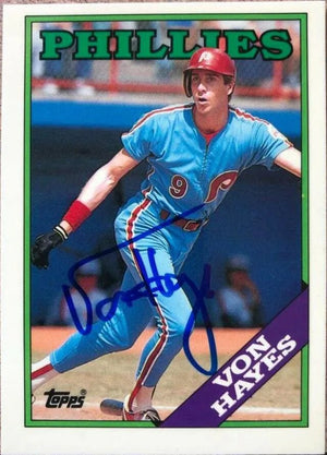 Von Hayes Signed 1988 Topps Tiffany Baseball Card - Philadelphia Phillies