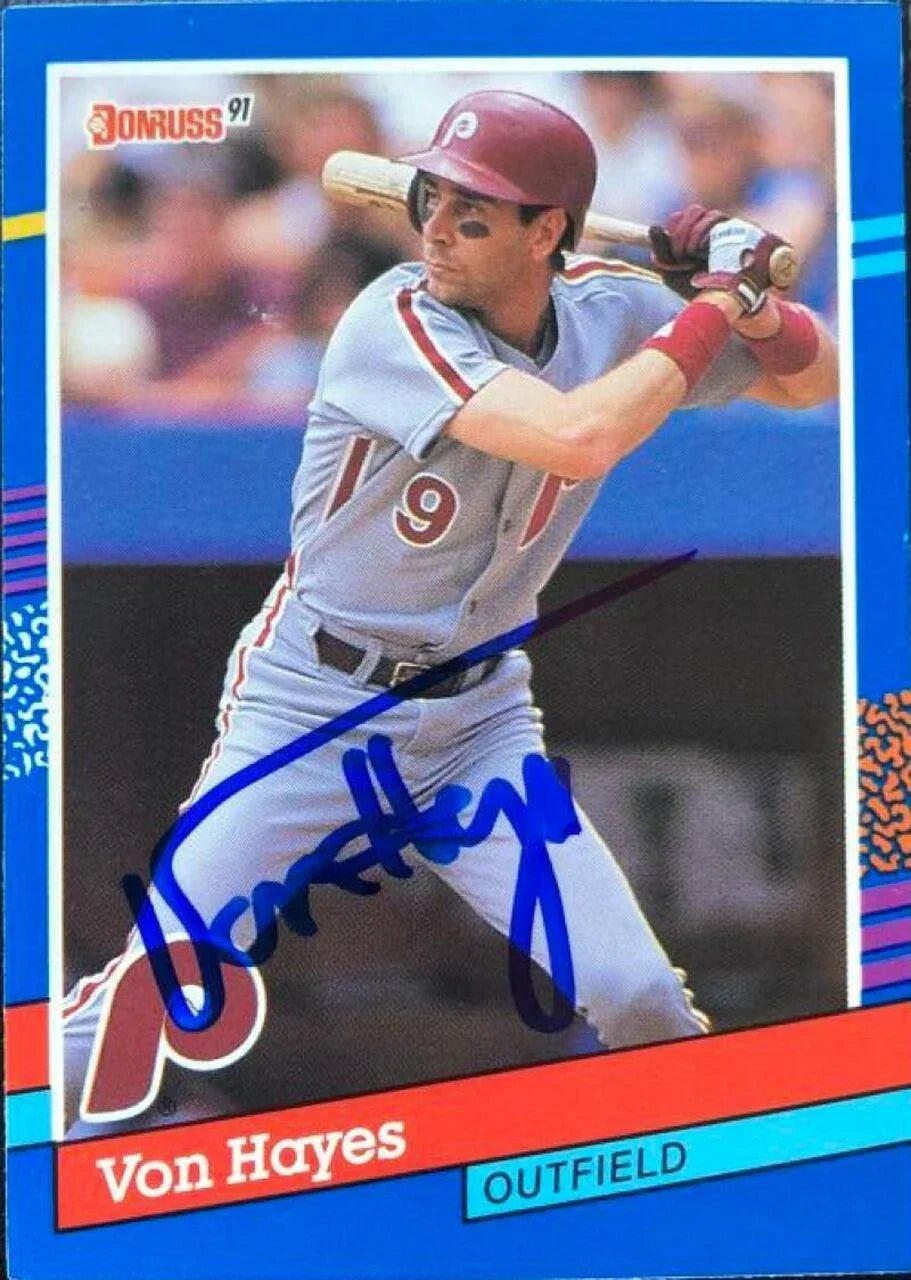 Von Hayes Signed 1990 Donruss Baseball Card - Philadelphia Phillies