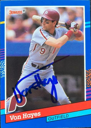 Von Hayes Signed 1990 Donruss Baseball Card - Philadelphia Phillies - PastPros