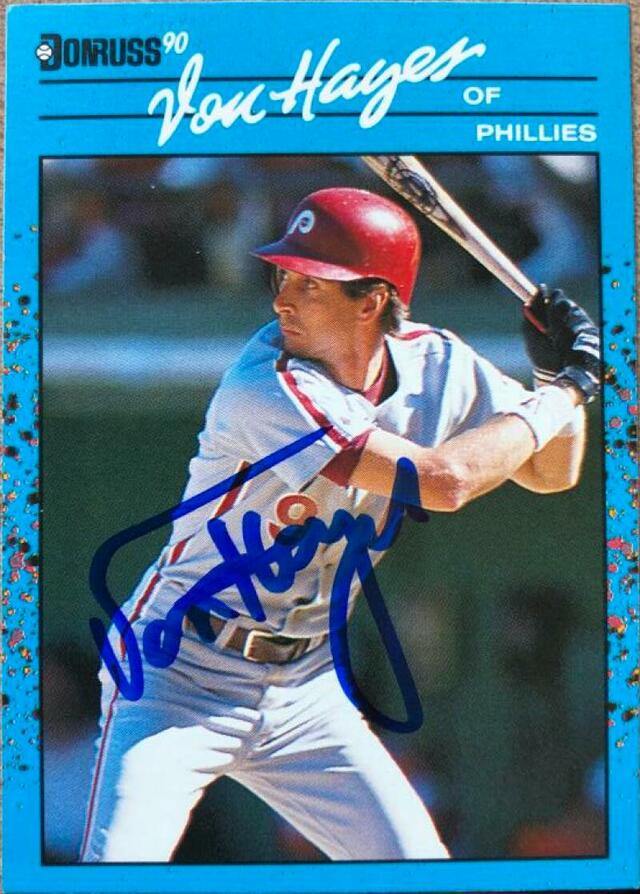 Von Hayes Signed 1990 Donruss Baseball's Best Baseball Card - Philadelphia Phillies - PastPros