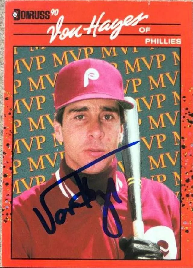 Von Hayes Signed 1990 Donruss Bonus MVPs Baseball Card - Philadelphia Phillies