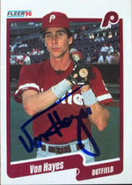 Von Hayes Signed 1990 Fleer Baseball Card - Philadelphia Phillies