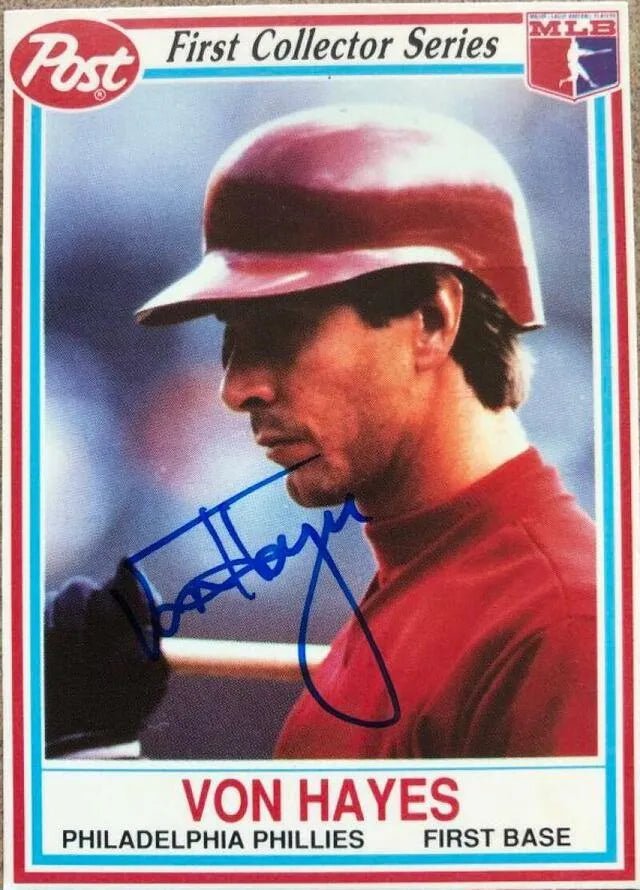 Von Hayes Signed 1990 Post Cereal Baseball Card - Philadelphia Phillies