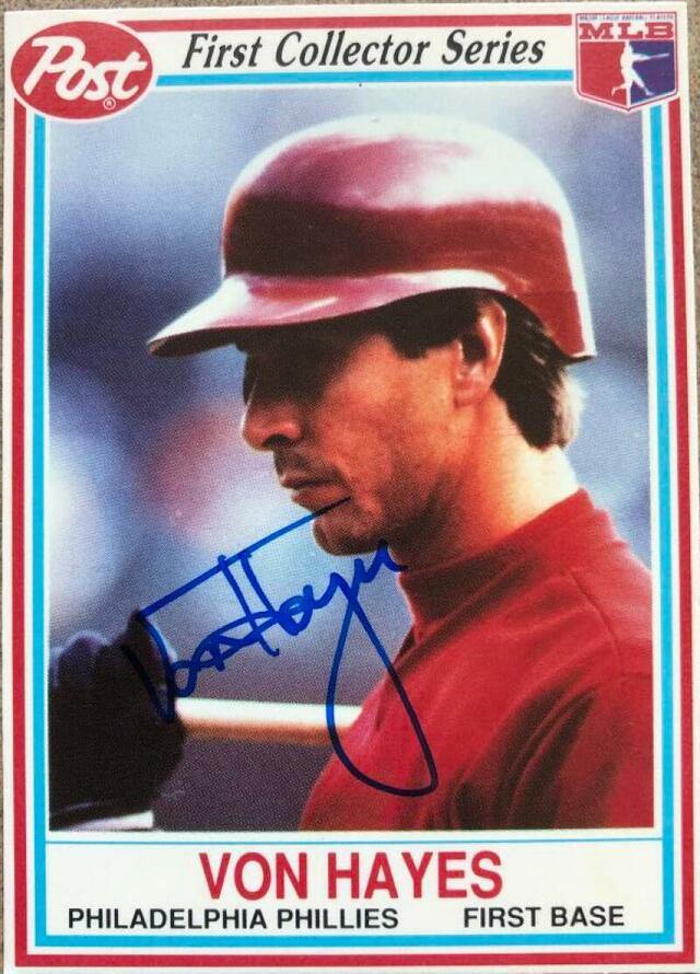 Von Hayes Signed 1990 Post Cereal Baseball Card - Philadelphia Phillies - PastPros