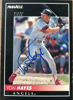 Von Hayes Signed 1992 Pinnacle Baseball Card - California Angels - PastPros