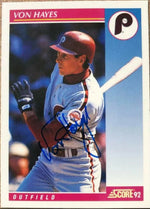 Von Hayes Signed 1992 Score Baseball Card - Philadelphia Phillies